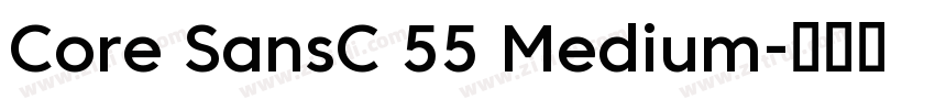 Core SansC 55 Medium字体转换